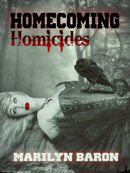 Title details for Homecoming Homicides by Marilyn Baron - Available